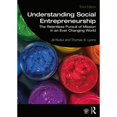 thumbnail image 1 of Pre-Owned Understanding Social Entrepreneurship : The Relentless Pursuit of Mission in an Ever Changing World (Paperback) 9780367220327, 1 of 1