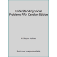thumbnail image 1 of Pre-Owned Understanding Social Problems Fifth Candian Edition (Paperback) 0176675248 9780176675240, 1 of 1