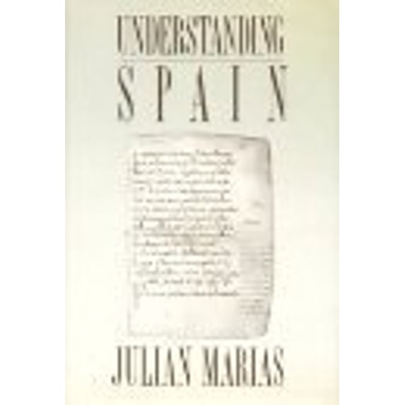 Pre-Owned Understanding Spain (Paperback) 9780472081882