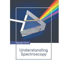 Understanding Spectroscopy, (Hardcover)