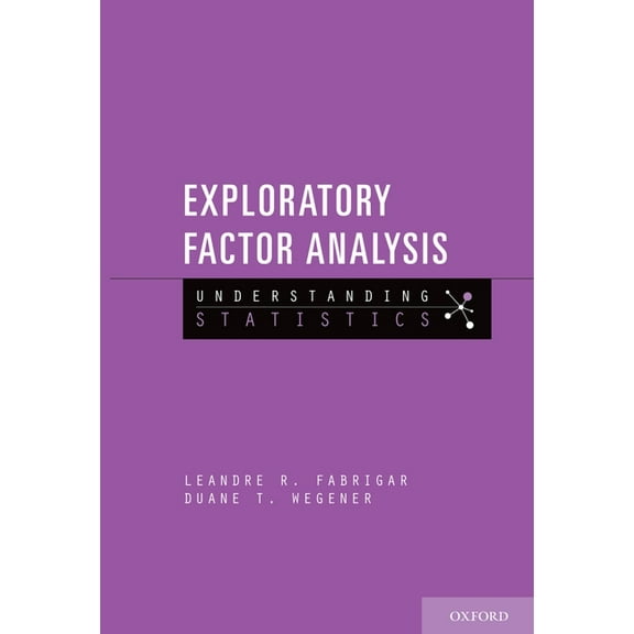 Understanding Statistics Exploratory Factor Analysis, (Paperback)