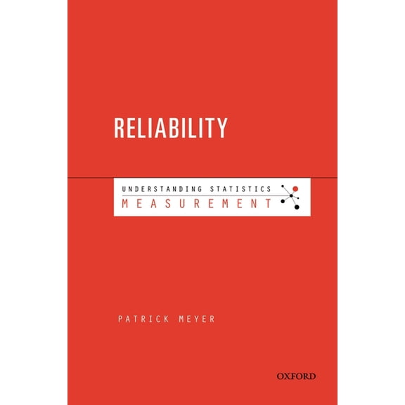 Understanding Statistics Understanding Measurement: Reliability, (Paperback)