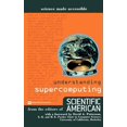 thumbnail image 1 of Science Made Accessible Understanding Supercomputing, (Paperback), 1 of 1
