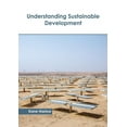 thumbnail image 1 of Understanding Sustainable Development, (Hardcover), 1 of 1