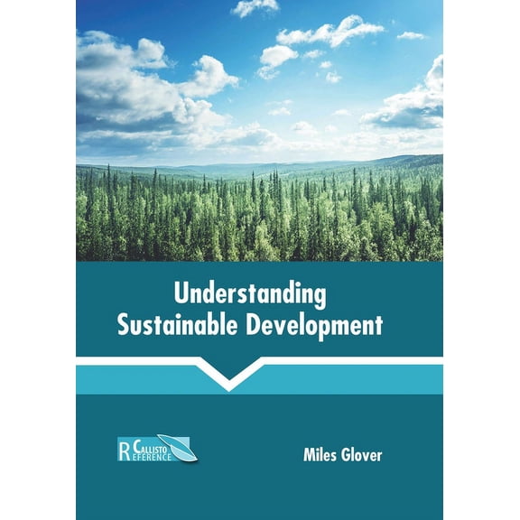 Understanding Sustainable Development, (Hardcover)