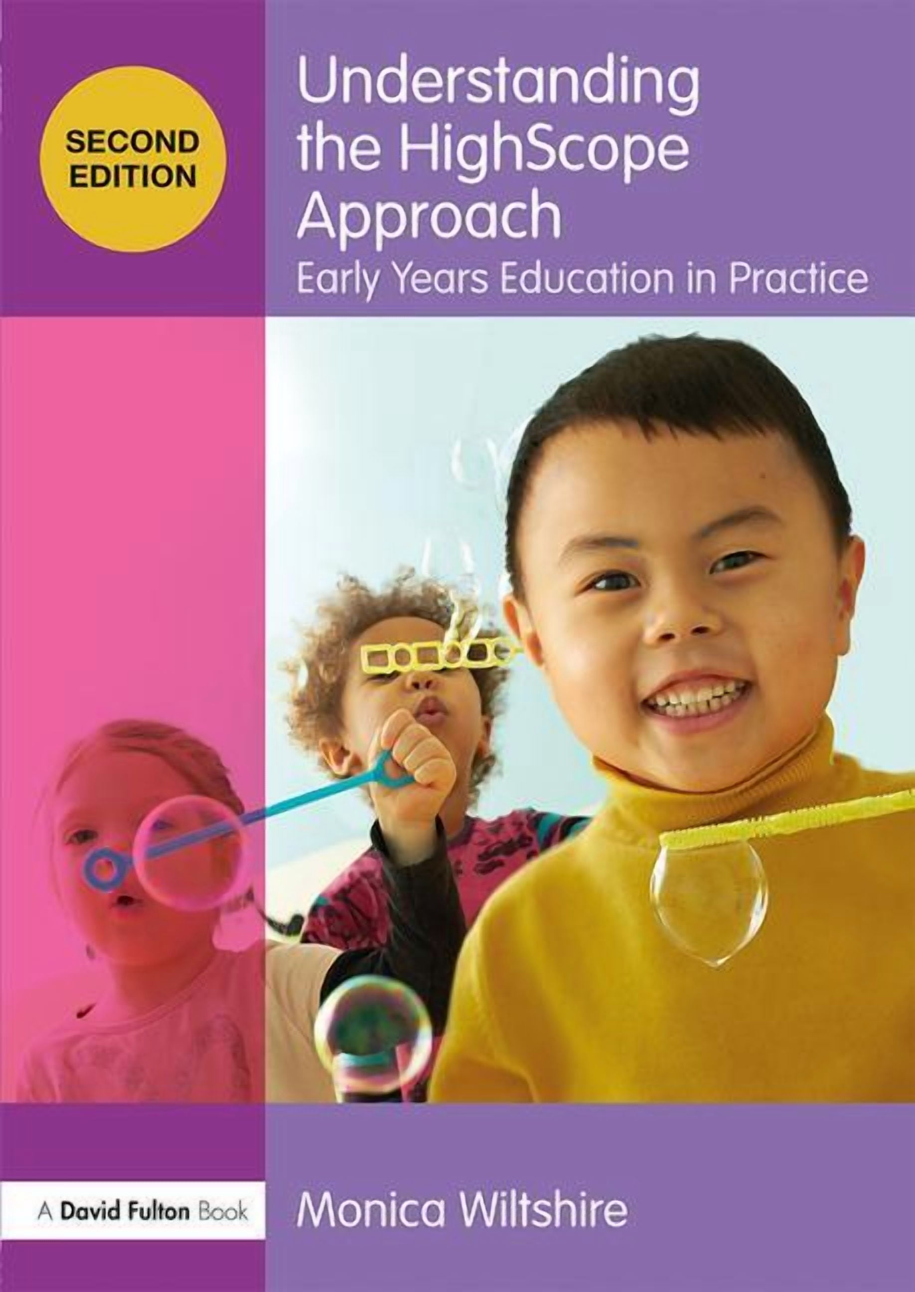 Understanding The... Approach Understanding the Highscope Approach ...