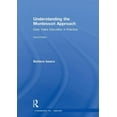 thumbnail image 1 of Understanding The... Approach Understanding the Montessori Approach: Early Years Education in Practice, (Hardcover), 1 of 1