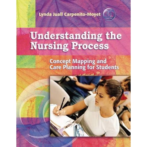 Pre-Owned Understanding the Nursing Process: Concept Mapping and Care Planning for Students (Paperback) 0781759692 9780781759694