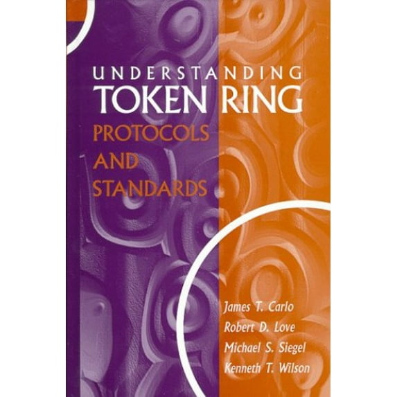 Pre-Owned Understanding Token Ring Protocols and Standards (Telecommunications) Paperback