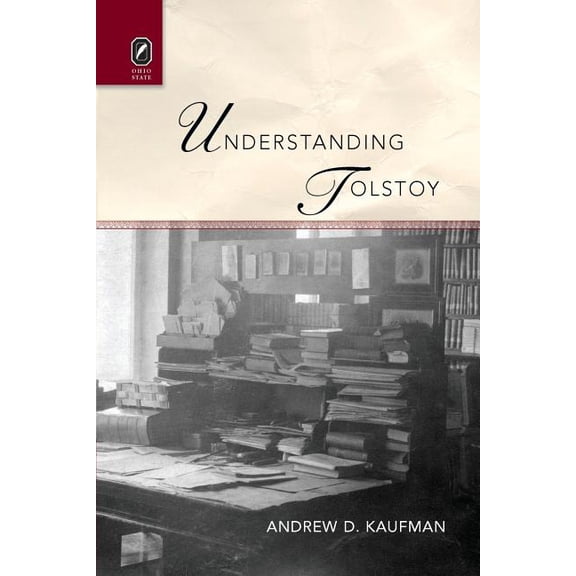 Understanding Tolstoy (Paperback)