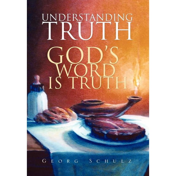 Understanding Truth (Hardcover)