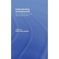 thumbnail image 1 of Understanding Unemployment: New Perspectives on Active Labour Market Policies, (Hardcover), 1 of 1