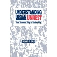 thumbnail image 1 of Understanding Urban Unrest: From Reverend King to Rodney King, (Paperback), 1 of 1