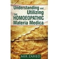 thumbnail image 1 of Understanding & Utilizing the Homoeopathic Materia Medica (Paperback), 1 of 1