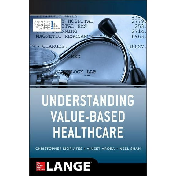 Understanding Value Based Healthcare, (Paperback)