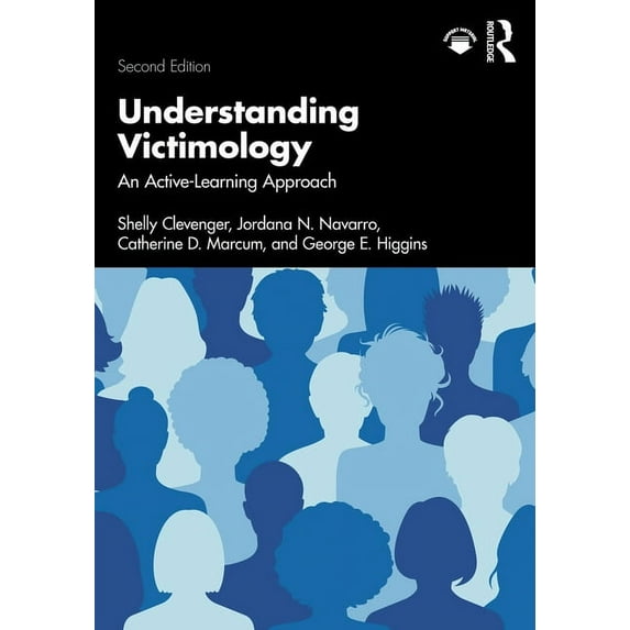 Understanding Victimology: An Active-Learning Approach, (Paperback)