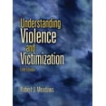 thumbnail image 1 of Pre-Owned Understanding Violence and Victimization (Paperback) 0135154642 9780135154649, 1 of 1