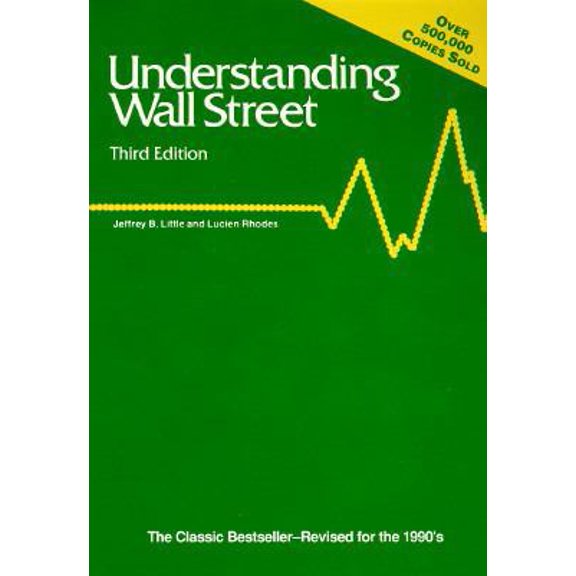 Pre-Owned Understanding Wall Street (Paperback) 0830604790 9780830604791