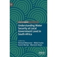 thumbnail image 1 of Understanding Water Security at Local Government Level in South Africa, (Hardcover), 1 of 1