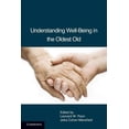 thumbnail image 1 of Understanding Well-Being in the Oldest Old, (Paperback), 1 of 1