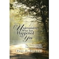 thumbnail image 1 of Understanding What Just Happened to You : The Ultimate Guide to Understanding Salvation, 1 of 1