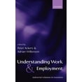 thumbnail image 1 of Understanding Work and Employment: Industrial Relations in Transition, (Hardcover), 1 of 7