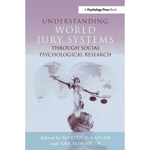 Understanding World Jury Systems Through Social Psychological Research, (Paperback)