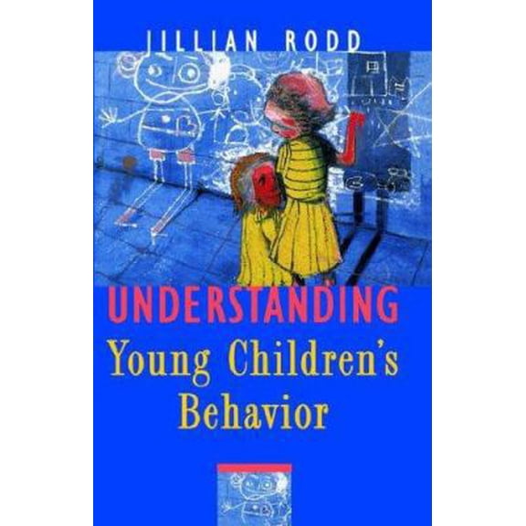 Pre-Owned Understanding Young Children's Behavior: A Guide for Early Childhood Professionals (Early Childhood Education Series) (Paperback) 0807735957 9780807735954