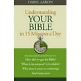 thumbnail image 1 of Pre-Owned Understanding Your Bible in 15 Minutes a Day (Paperback) 0764209620, 1 of 1