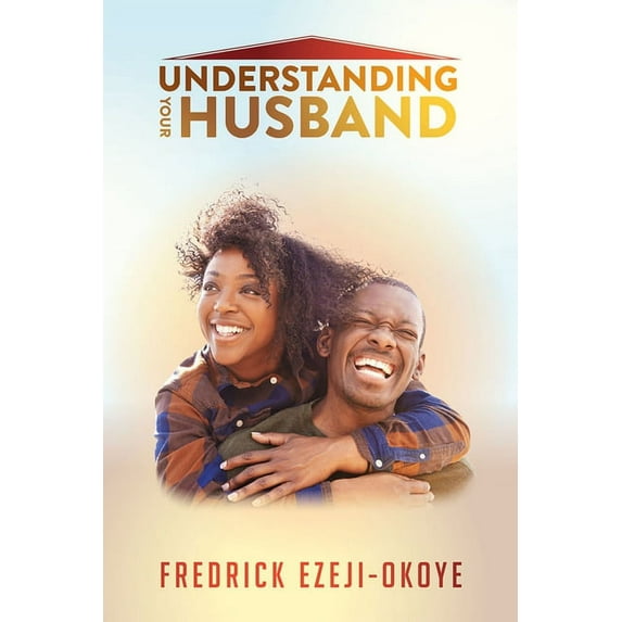 Understanding Your Husband, (Paperback)