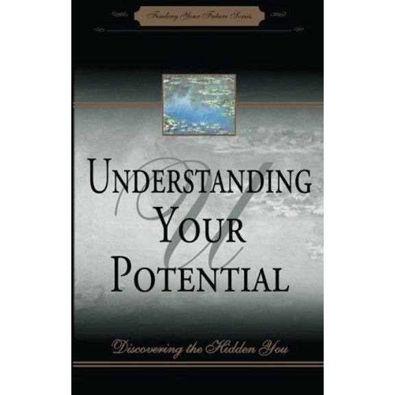 Pre-Owned Understanding Your Potential (Paperback) 156043046X 9781560430469