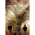 thumbnail image 1 of Understanding and Accepting Our Responsibilities As Men: Understanding and Accepting (Hardcover), 1 of 1