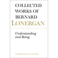 thumbnail image 1 of Pre-Owned Understanding and Being: The Halifax Lectures on Insight, Volume 5 (Collected Works of Bernard Lonergan) Paperback, 1 of 1