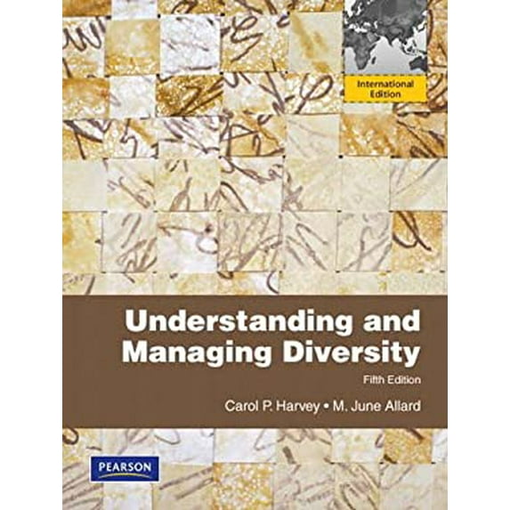Pre-Owned Understanding and Managing Diversity (Paperback) 0132847701 9780132847704
