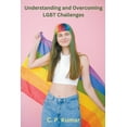 thumbnail image 1 of Understanding and Overcoming LGBT Challenges, (Paperback), 1 of 1
