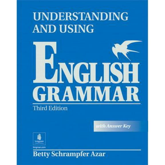 Pre-Owned Understanding and Using English Grammar, Third Edition (Full Student Book with Answer Key) (Paperback) 0130976059 9780130976055