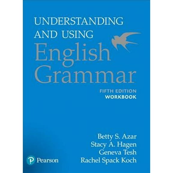 Pre-Owned Workbook, Understanding and Using English Grammar, 5th Edition, 9780134275444, 0134275446, Paperback, 5 edition