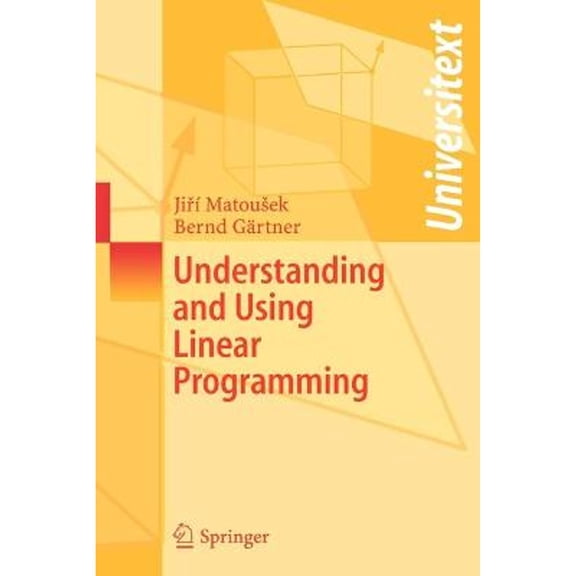 Pre-Owned Understanding and Using Linear Programming (Paperback) 3540306978 9783540306979