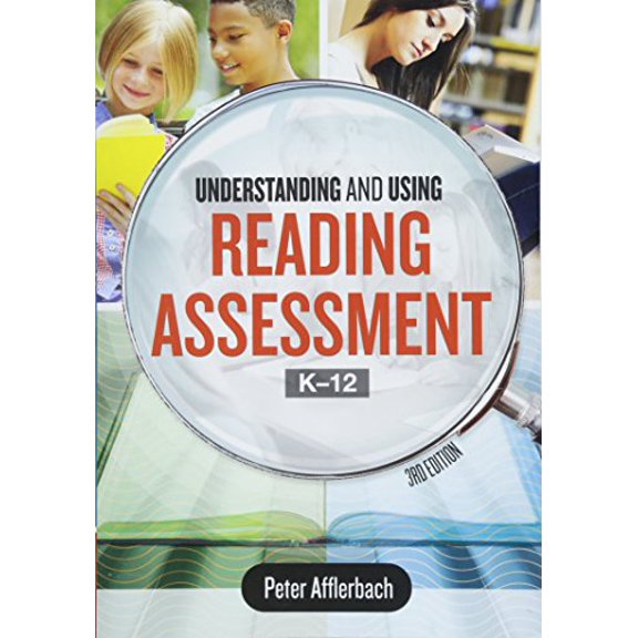 Pre-Owned Understanding and Using Reading Assessment, K-12 (Paperback) 1416625011 9781416625018