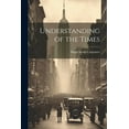 thumbnail image 1 of Understanding of the Times, (Paperback), 1 of 1