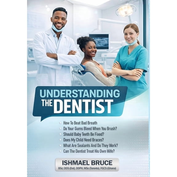 Understanding the Dentist, (Hardcover)