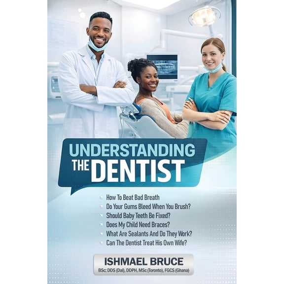 Understanding the Dentist, (Paperback)