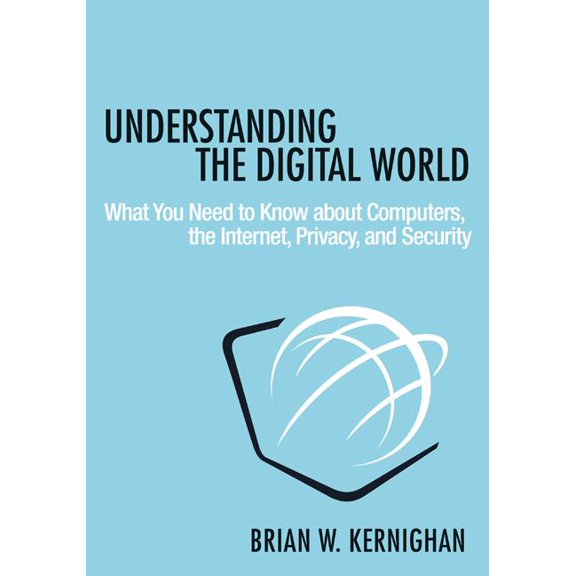 Understanding the Digital World