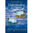 thumbnail image 1 of Understanding the Dreams You Dream, Vol. 2: Every Dreamer's Handbook (Paperback), 1 of 1