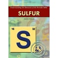 thumbnail image 1 of Pre-Owned Sulfur Understanding the Elements of the Periodic Table Library Binding Aubrey Stimola, 1 of 1