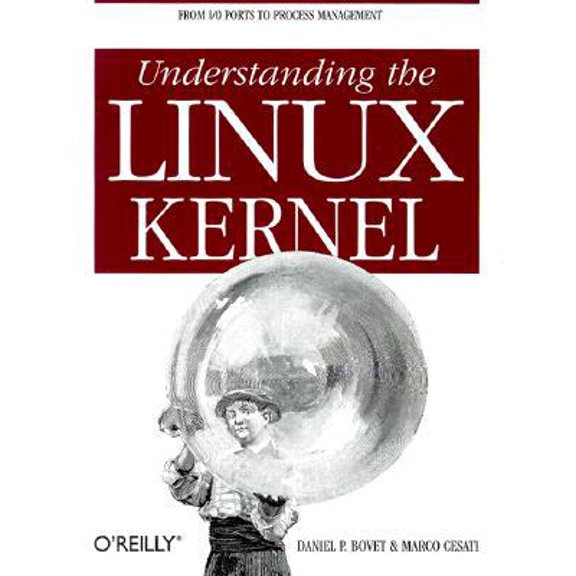 Pre-Owned Understanding the LINUX Kernel: From I/O Ports to Process Management (Paperback) 0596000022 9780596000028