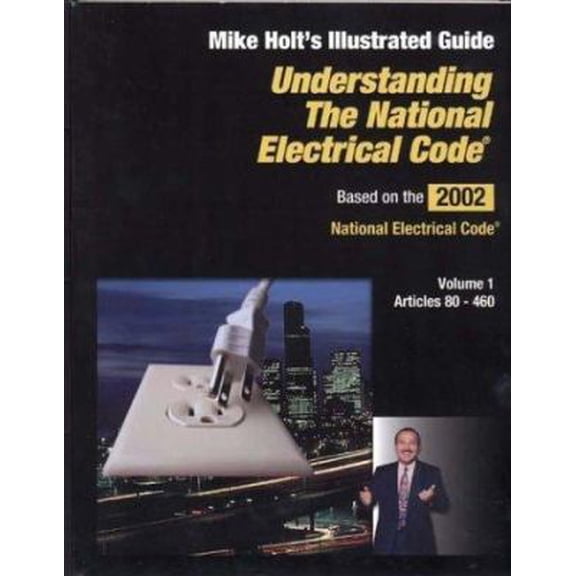 Pre-Owned Understanding the NEC Vol 1 (Paperback) 0971030715 9780971030718