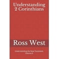 thumbnail image 1 of Understanding the New Testament: Understanding 2 Corinthians: Understanding the New Testament, Volume 8 (Paperback), 1 of 1