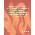 thumbnail image 1 of Understanding the Reliability Technology Based on Entropy Production, and Other Researches, (Paperback), 1 of 1