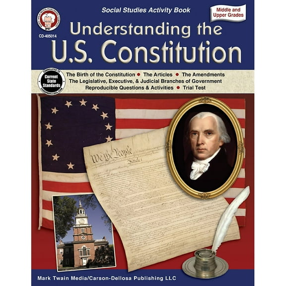 Understanding the U.S. Constitution, Grades 5 - 12, (Hardcover)